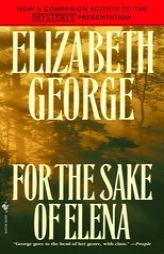 For the Sake of Elena by Elizabeth George Paperback Book