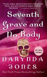 Seventh Grave and No Body (Charley Davidson) by Darynda Jones Paperback Book