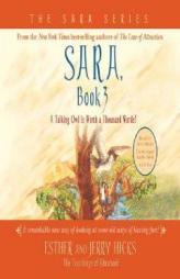 Sara, Book 3 3-CD: A Talking Owl Is Worth a Thousand Words! by Esther Hicks Paperback Book