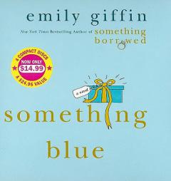 Something Blue by Emily Giffin Paperback Book