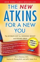 New Atkins for a New You: The Ultimate Diet for Shedding Weight Fast and Feel Great Forever by Dr Eric C. Westman Paperback Book
