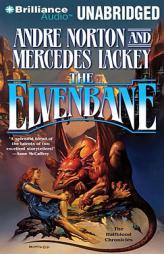Elvenbane (Half Blood Chronicles) by Andre Norton and Mercedes Lackey Paperback Book