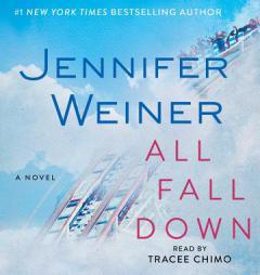 All Fall Down by Jennifer Weiner Paperback Book