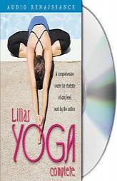 Lilias Yoga Complete: A Full Course for Beginning and Advanced Students by Lilias Folan Paperback Book