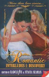 Romantic Interludes: Discovery by Radclyffe Paperback Book