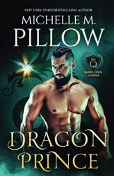 Dragon Prince: A Qurilixen World Novel by Michelle M. Pillow Paperback Book