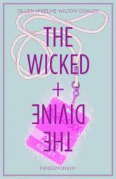 The Wicked + The Divine Volume 2: Fandemonium by Kieron Gillen Paperback Book