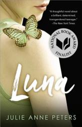 Luna by Julie Anne Peters Paperback Book