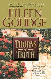 Thorns of Truth by Eileen Goudge Paperback Book