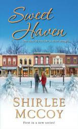Sweet Haven by Shirlee McCoy Paperback Book