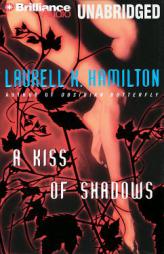 A Kiss of Shadows (Meredith Gentry Series) by Laurell K. Hamilton Paperback Book