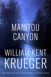 Manitou Canyon: A Novel (Cork O'Connor Mystery Series) by William Kent Krueger Paperback Book