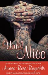 Until Nico by Aurora Rose Reynolds Paperback Book