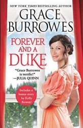 Forever and a Duke: Includes a Bonus Novella by Grace Burrowes Paperback Book