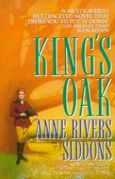 King's Oak by Anne Rivers Siddons Paperback Book