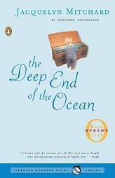 The Deep End of the Ocean (Oprah's Book Club) by Jacquelyn Mitchard Paperback Book