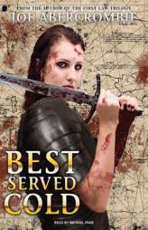 Best Served Cold by Joe Abercrombie Paperback Book