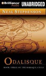 Odalisque (Baroque Cycle) by Neal Stephenson Paperback Book