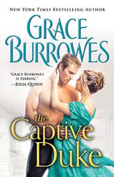 The Captive Duke (Captive Hearts, 1) by Grace Burrowes Paperback Book