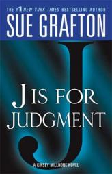 J' is for Judgment (The Kinsey Millhone Alphabet Mysteries) by Sue Grafton Paperback Book