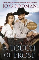 A Touch of Frost by Jo Goodman Paperback Book