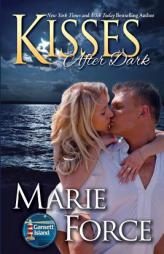 Kisses After Dark  (McCarthys of Gansett Island) (Volume 12) by Marie Force Paperback Book
