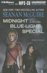 Midnight Blue-Light Special (An Incryptid Novel) by Seanan McGuire Paperback Book
