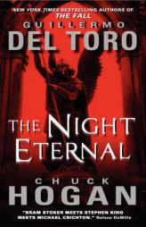 The Night Eternal by Chuck Hogan Paperback Book