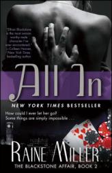 All in: The Blackstone Affair Part 2 by Raine Miller Paperback Book