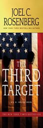 The Third Target: A J. B. Collins Novel by Joel C. Rosenberg Paperback Book