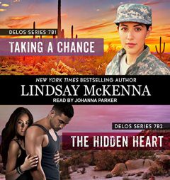 Taking a Chance/The Hidden Heart (The Delos Series) by Lindsay McKenna Paperback Book