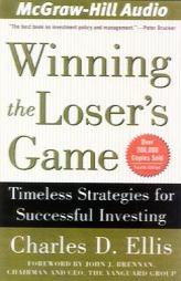 Winning the Loser's Game by Charles D. Ellis Paperback Book