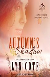 Autumns Shadow: Clean Wholesome Mystery and Romance by Lyn Cote Paperback Book