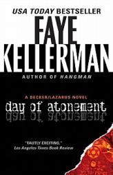 Day of Atonement: A Decker/Lazarus Novel by Faye Kellerman Paperback Book