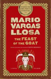 The Feast of the Goat by Mario Vargas Llosa Paperback Book