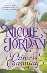 Princess Charming by Nicole Jordan Paperback Book