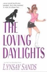 The Loving Daylights by Lynsay Sands Paperback Book