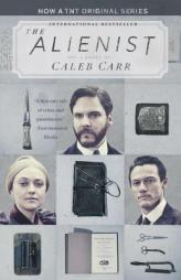 The Alienist (TNT Tie-in Edition): A Novel by Caleb Carr Paperback Book