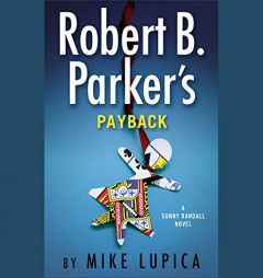 Robert B. Parker's Payback (Sunny Randall) by Mike Lupica Paperback Book