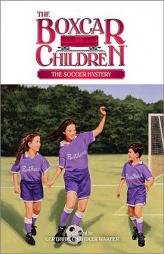 The Soccer Mystery (Boxcar Children Mysteries) by Gertrude Chandler Warner Paperback Book