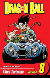 Dragon Ball, Vol. 8 by Akira Toriyama Paperback Book