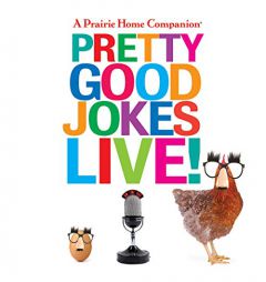 A Prairie Home Companion Pretty Good Jokes Live! by Garrison Keillor Paperback Book