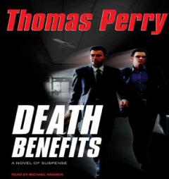 Death Benefits by Thomas Perry Paperback Book
