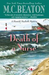 Death of a Nurse (A Hamish Macbeth Mystery) by M. C. Beaton Paperback Book
