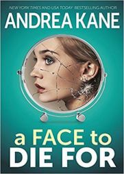 A Face to Die For (Forensic Instincts) by Andrea Kane Paperback Book