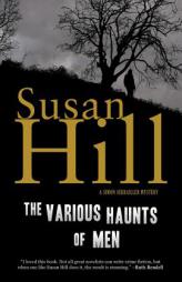 The Various Haunts of Men by Susan Hill Paperback Book