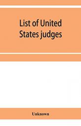 List of United States judges, attorneys, and marshals by Unknown Paperback Book