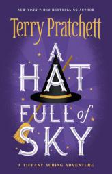 A Hat Full of Sky by Terry Pratchett Paperback Book