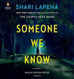 Someone We Know: A Novel by Shari Lapena Paperback Book