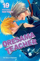 Oresama Teacher , Vol. 19 by Izumi Tsubaki Paperback Book
